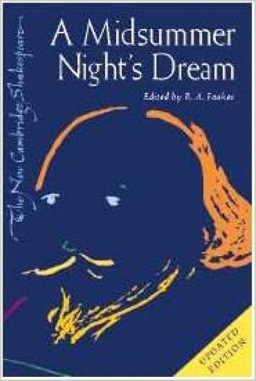  A Midsummer Night's Dream (The New Cambridge Shakespeare) 