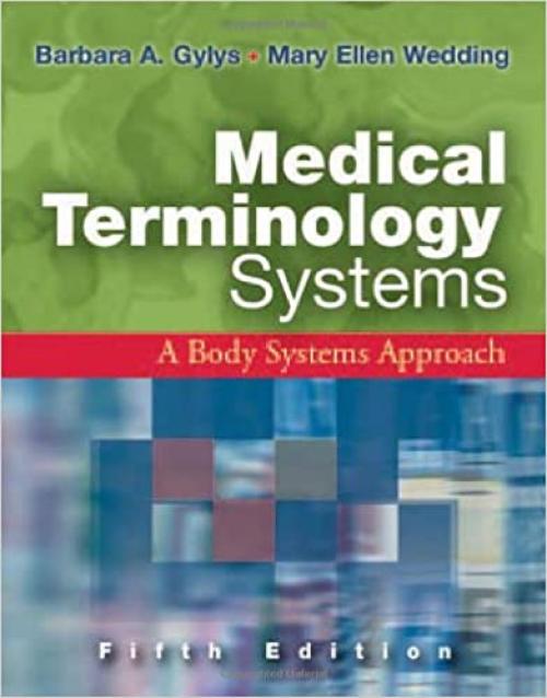  Medical Terminology Systems: A Body Systems Approach Fifth Edition (Medical Terminology (W/CD & CD-ROM) (Davis)) 