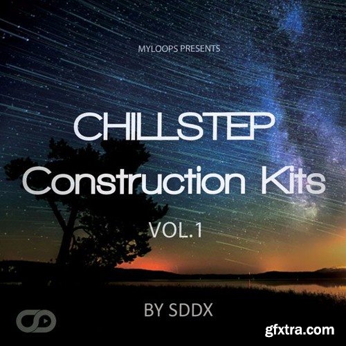 Myloops Chillstep Construction Kits Volume 1 WAV MiDi-FANTASTiC