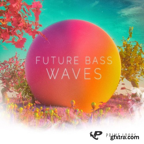 Prime Loops Future Bass Waves WAV-TZG