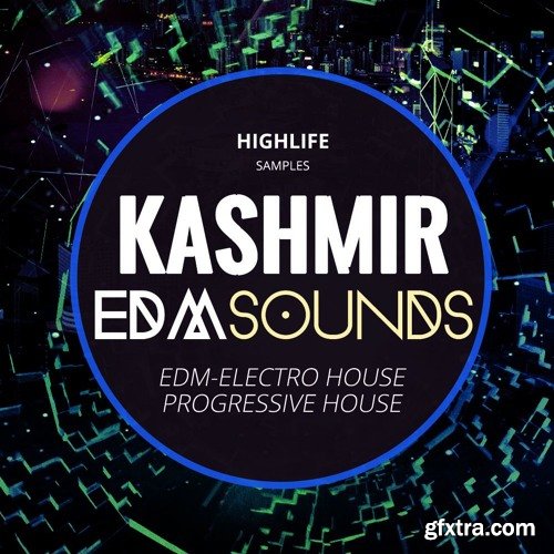 HighLife Samples KASHMIR EDM Sounds WAV MiDi-DISCOVER
