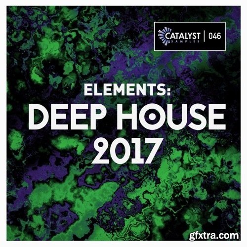 Catalyst Samples 2017 Deep House WAV MiDi-FANTASTiC