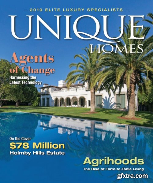 Unique Homes Magazine - Spring 2019