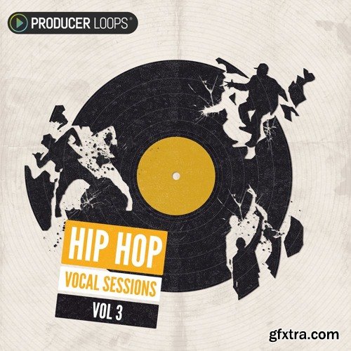 Producer Loops Hip Hop Vocal Sessions Vol 3