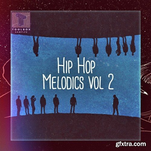 Toolbox Samples Hip Hop Melodics Vol 2 WAV-FANTASTiC