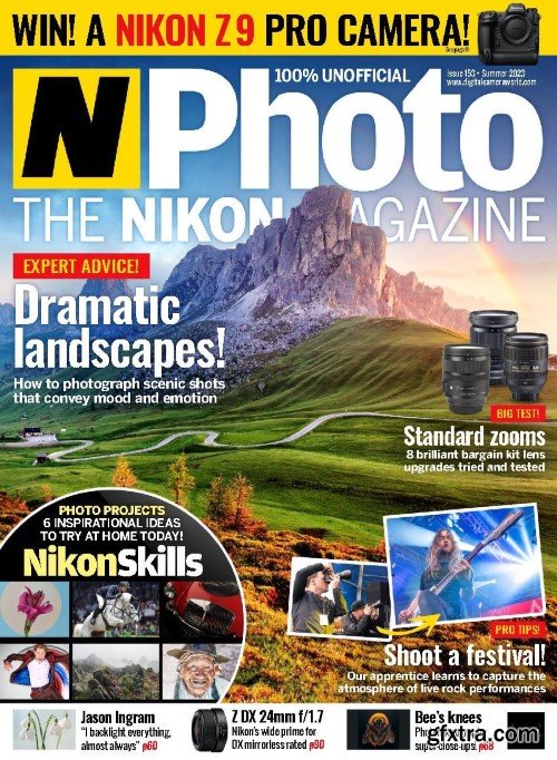 N-Photo the Nikon magazine UK - Issue 153, Summer 2023