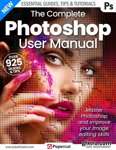 The Complete Photoshop User Manual - 4th Edition, 2023
