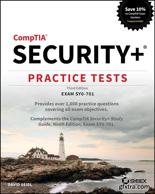 CompTIA Security+ Practice Tests: Exam SY0-701, 3rd Edition