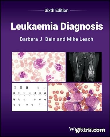 Leukaemia Diagnosis, 6th Edition