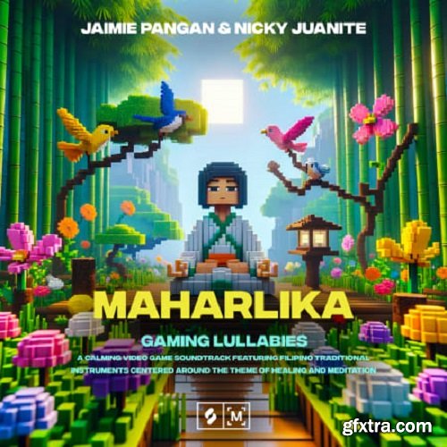 Montage by Splice Maharlika: Gaming Lullabies