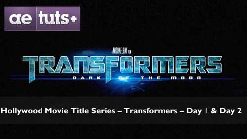 After Effect Project - Transformers – Day 1 & 2  (With Tutorial)
